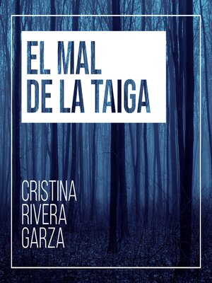 cover image of El mal de la taiga